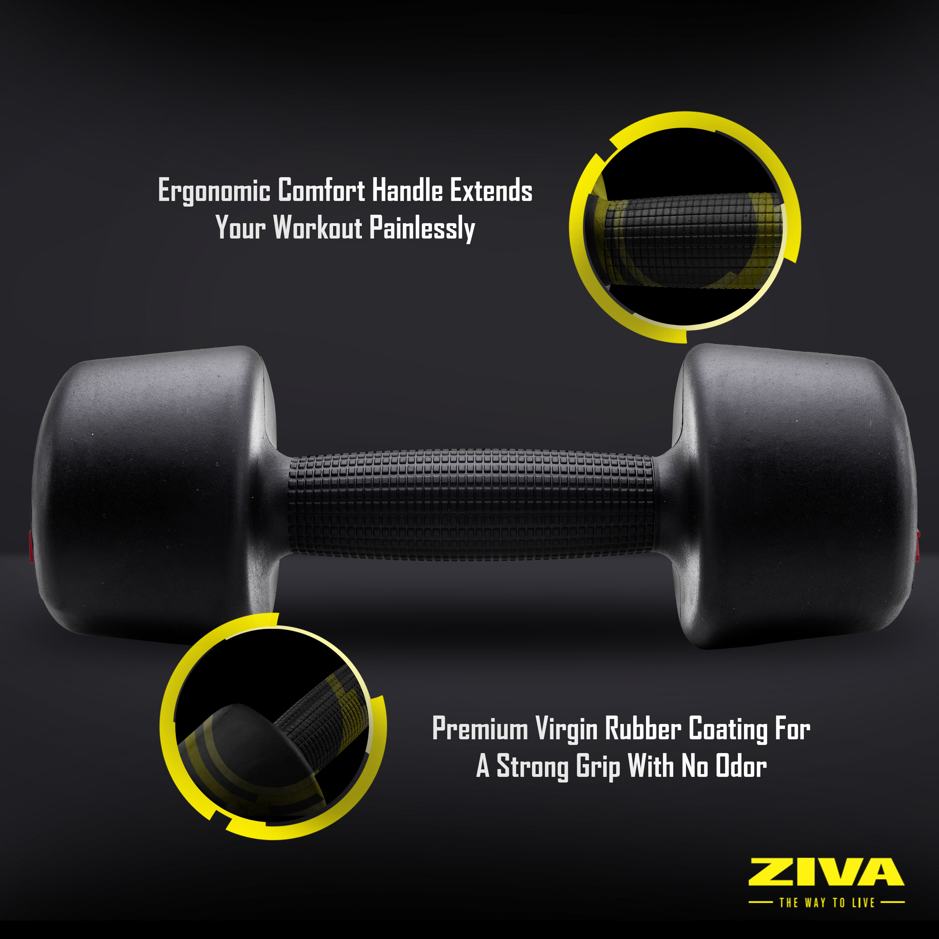 Ergonomic comfort handle extends your workout painlessly. Premium virgin rubber coating for a strong grip with no odor.