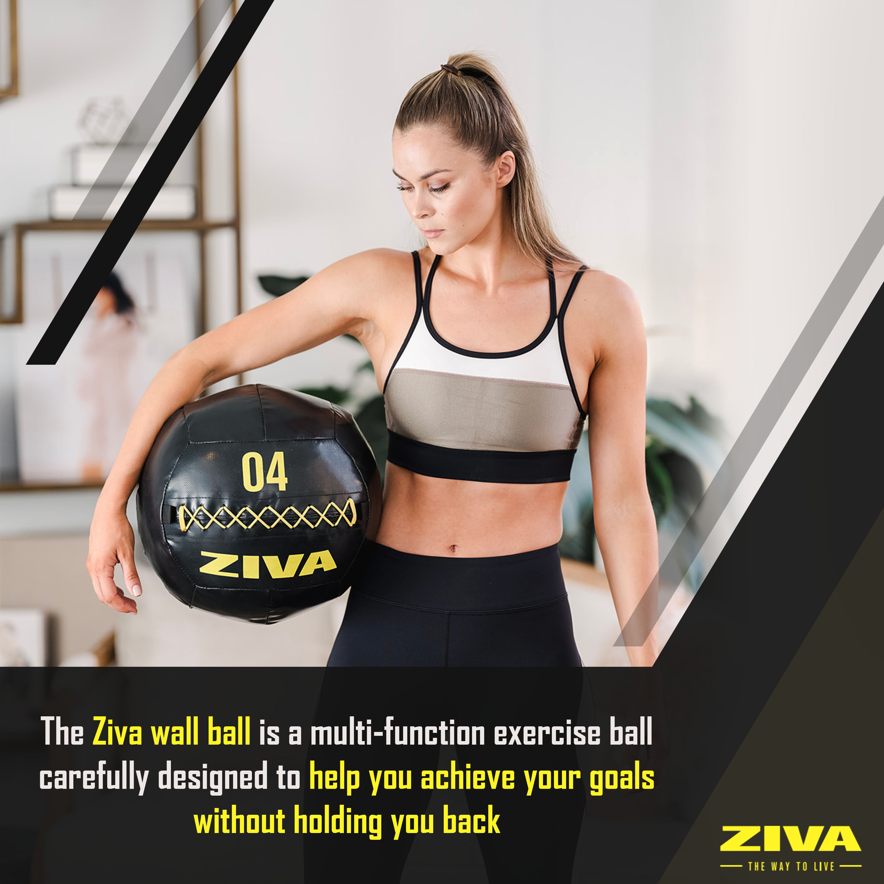 The Ziva wall ball is a multi-function exercise ball carefully designed to help you achieve your goals without holding you back.
